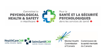 HealthCareCAN and the Mental Health Commission of Canada Launch the Declaration of Commitment to Psychological Health and Safety in Healthcare