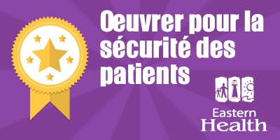 Eastern Health porte l’engagement des patients au chevet des patients